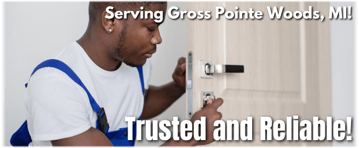 Locksmith Gross Pointe Woods MI